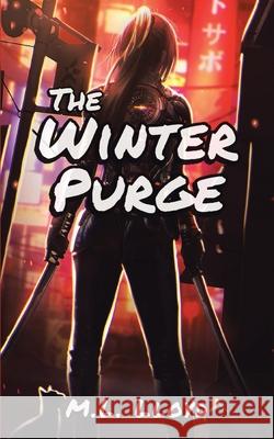 The Winter Purge M. L. Lloyd 9780228853251 M.L. Lloyd