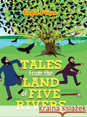 Tales From the Land of Five Rivers Rafia Mirza 9780228853299 Tellwell Talent
