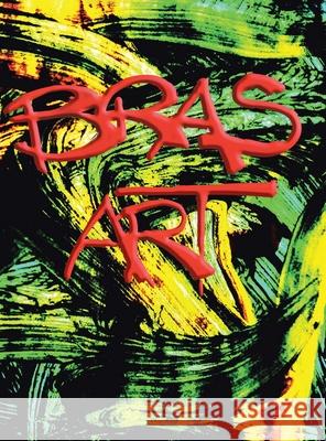 Bras Art Bras  Jesse Kong 9780228854760