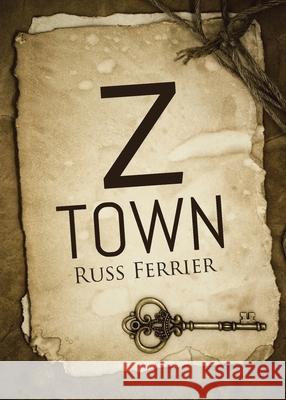 Z Town Russ Ferrier 9780228856504 Tellwell Talent