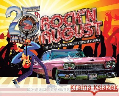 Rock'n August 25th Anniversary Committee   9780228856580 Tellwell Talent