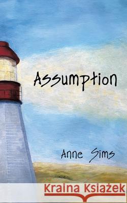 Assumption Anne Sims 9780228874157