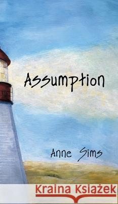 Assumption Anne Sims 9780228874164