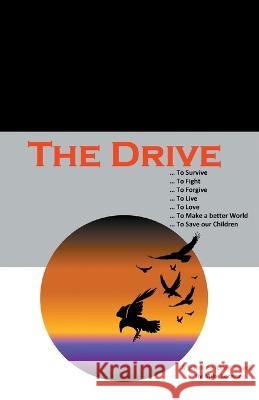 The Drive Mike Lorenz   9780228879305 Tellwell Talent