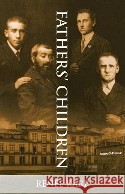 Fathers' Children Renee Karp   9780228884477