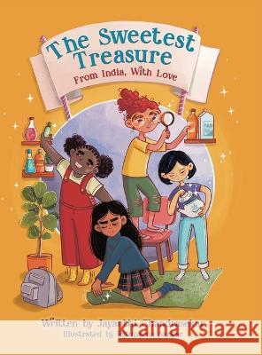 The Sweetest Treasure: From India, With Love Jayanthi Chandrasekar   9780228887676