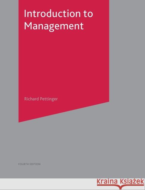 Introduction to Management Richard Pettinger 9780230000384