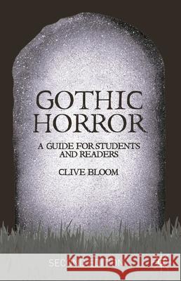 Gothic Horror Bloom, Clive 9780230001787