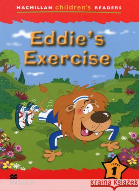 Macmillan Children's Readers Eddie's Exercise International Level 1 Paul Shipton 9780230010062