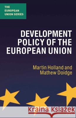 Development Policy of the European Union Martin Holland 9780230019904