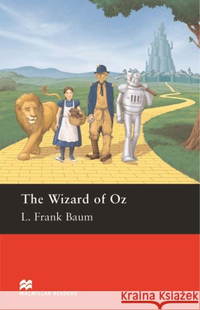 Macmillan Readers Wizard of Oz The Pre Intermediate Reader Without CD L. Frank Baum, Margaret Tarner 9780230030503 Macmillan Education