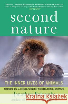 Second Nature Balcombe, Jonathan 9780230107816 PALGRAVE MACMILLAN