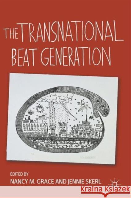 The Transnational Beat Generation Nancy M Grace 9780230108417