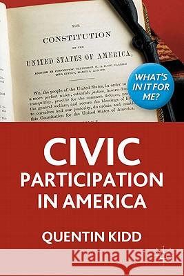 Civic Participation in America Quentin Kidd 9780230111349 Palgrave MacMillan