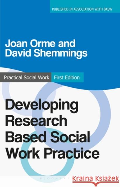 Developing Research Based Social Work Practice Joan Orme 9780230200456 0