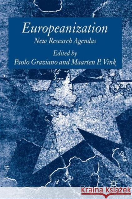 Europeanization: New Research Agendas Graziano, P. 9780230204317 0