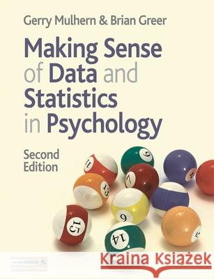 Making Sense of Data and Statistics in Psychology Gerry Mulhern 9780230205741