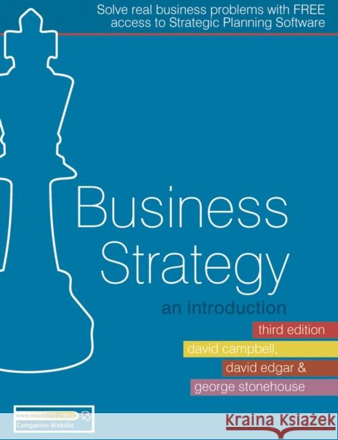 Business Strategy: An Introduction Edgar, David 9780230218581 0