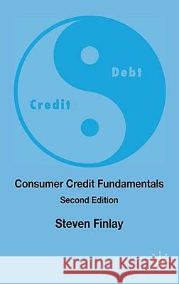 Consumer Credit Fundamentals Steven Finlay 9780230220157