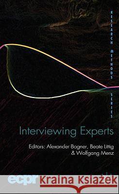 Interviewing Experts Alexander Bogner 9780230220195