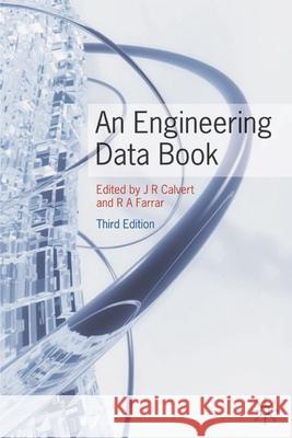 An Engineering Data Book J. Roger Calvert R. A. Farrar 9780230220331 PALGRAVE MACMILLAN