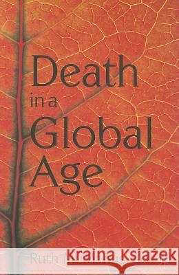 Death in a Global Age Ruth McManus 9780230224513