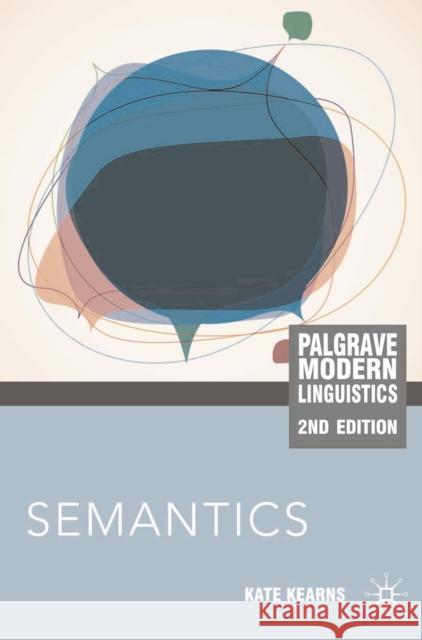 Semantics Kate Kearns 9780230232303 Palgrave MacMillan