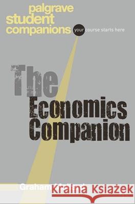 The Economics Companion Graham Mallard 9780230235694