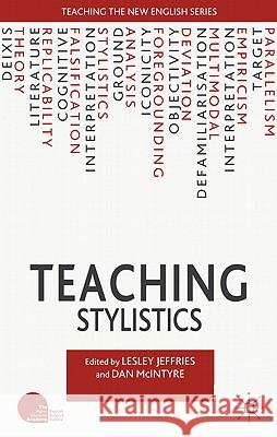 Teaching Stylistics Lesley Jeffries Dan McIntyre 9780230235878