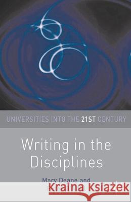 Writing in the Disciplines Mary Deane 9780230237087 0