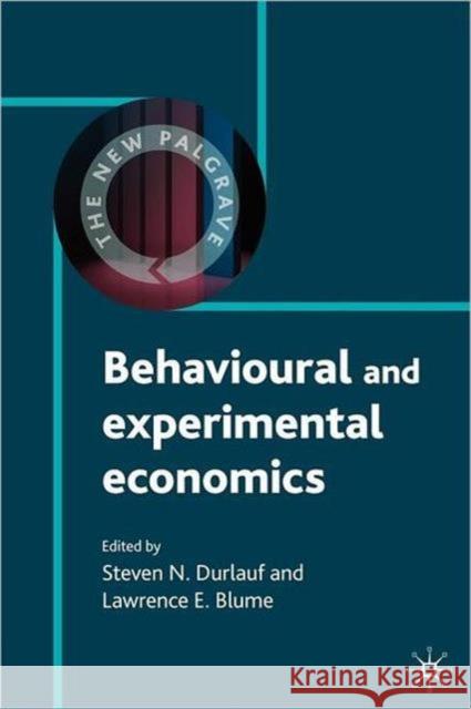 Behavioural and Experimental Economics Steven Durlauf 9780230238688 0