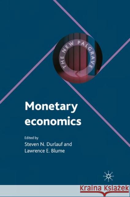 Monetary Economics Steven Durlauf 9780230238886 0