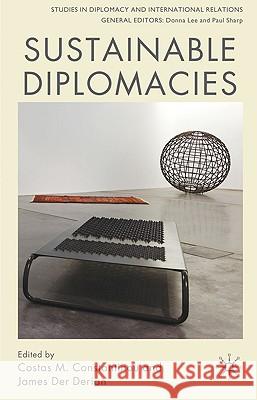Sustainable Diplomacies Costas M. Constantinou James De 9780230241893 Palgrave MacMillan