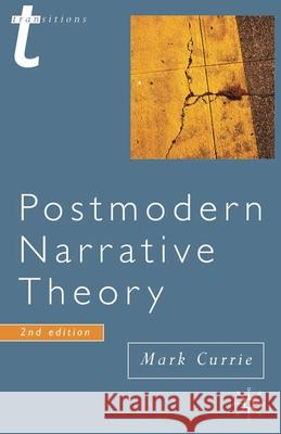 Postmodern Narrative Theory Mark Currie 9780230249363