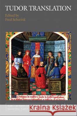 Tudor Translation  9780230271807 Early Modern Literature in History