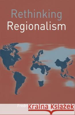 Rethinking Regionalism Fredrik Soderbaum 9780230272408 Palgrave MacMillan