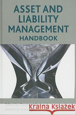 Asset and Liability Management Handbook   9780230277793 0