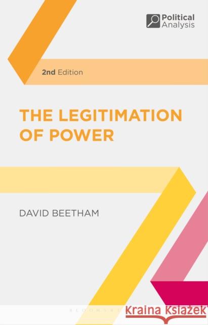 The Legitimation of Power David Beetham 9780230279735