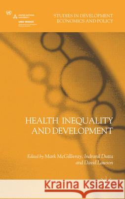 Health Inequality and Development Mark McGillivray 9780230280656 0