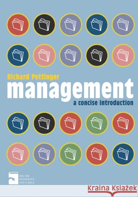 Management: A Concise Introduction Pettinger, Richard 9780230285354 PALGRAVE MACMILLAN
