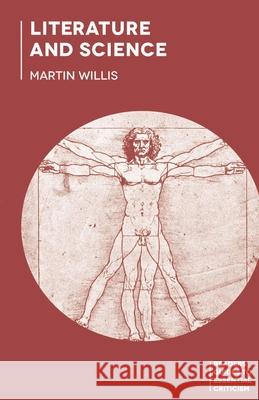 Literature and Science Martin Willis 9780230298194 Palgrave Macmillan Higher Ed