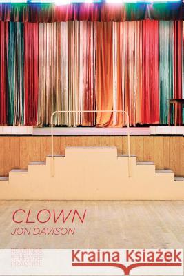 Clown Jon Davison 9780230300149 Palgrave MacMillan