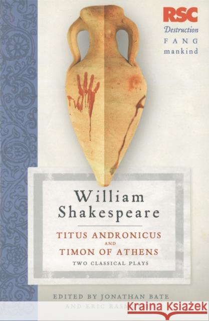 Titus Andronicus and Timon of Athens : Two Classical Plays William Shakespeare 9780230300941 0