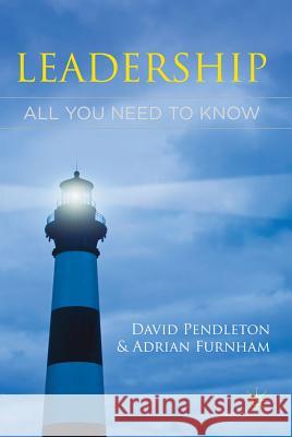 Leadership: All You Need to Know Pendleton, David 9780230319455 0