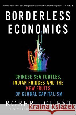 Borderless Economics Robert Guest 9780230342019