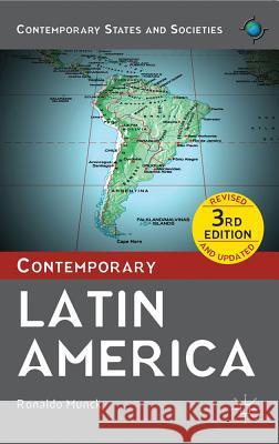 Contemporary Latin America Ronaldo P. Munck Munck 9780230354180 Palgrave MacMillan
