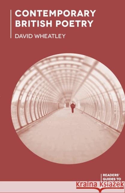 Contemporary British Poetry David Wheatley 9780230362536