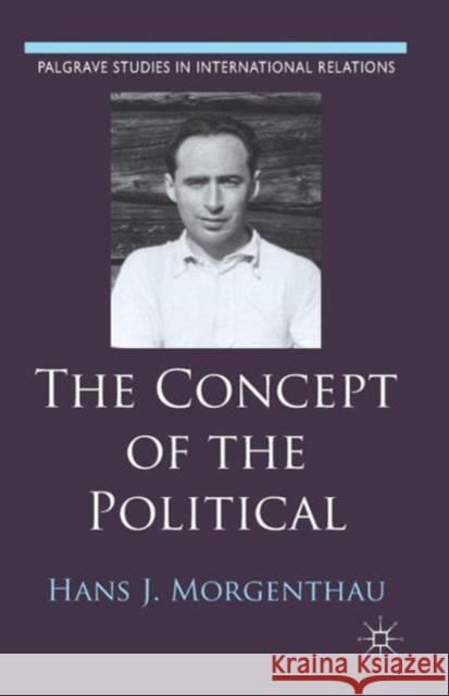 The Concept of the Political Hartmut Behr 9780230363090 0