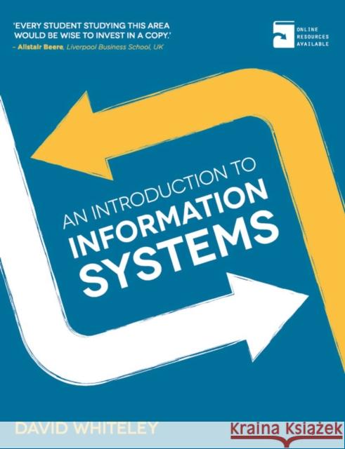 An Introduction to Information Systems David Whiteley 9780230370500 PALGRAVE MACMILLAN