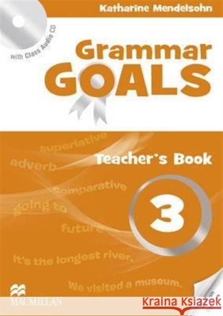 Grammar Goals Level 3 Teacher's Book Pack Dave Tucker & Julie Tice 9780230445857